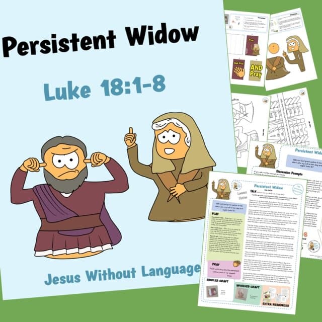 Persistent Widow - Luke 18 - Jesus Without Language